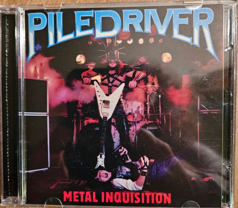 Piledriver – Metal Inquisition + Stay Ugly