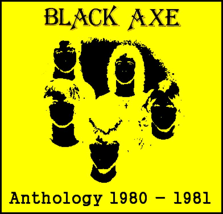 Black Axe (Wolf) - Anthology 1980 - 1981