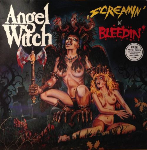 Angel Witch – Screamin&#039; N&#039; Bleedin&#039;