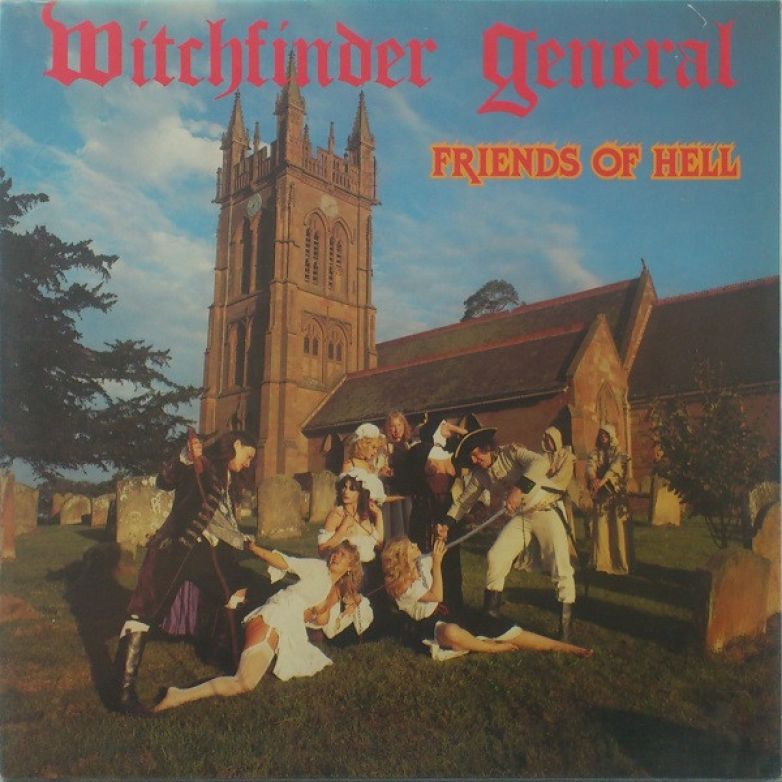 Witchfinder General – Friends Of Hell