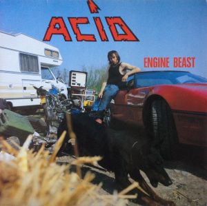 Acid – Engine Beast