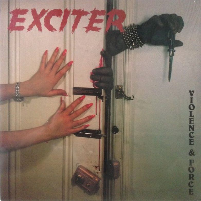 Exciter ‎– Violence &amp; Force