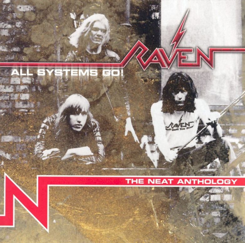 Raven – All Systems Go! (The Neat Anthology)