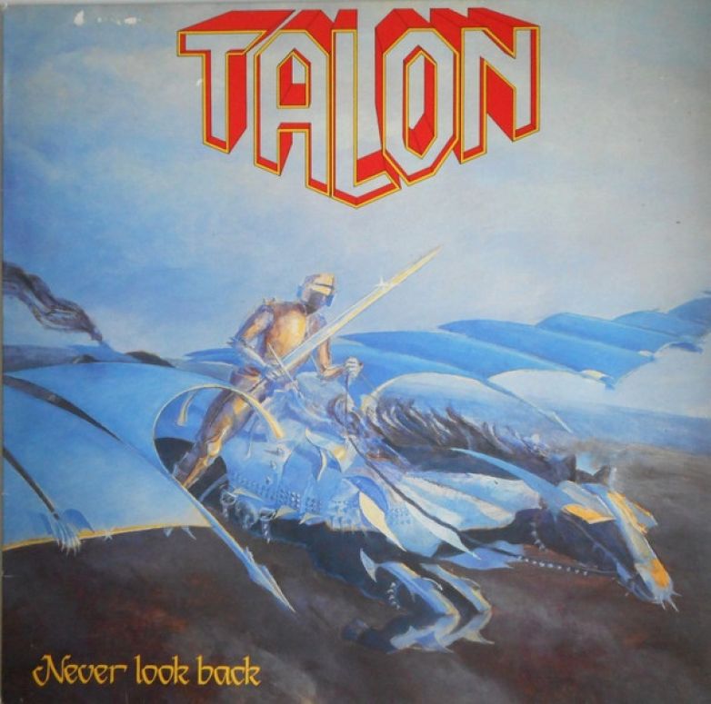 Talon – Never Look Back