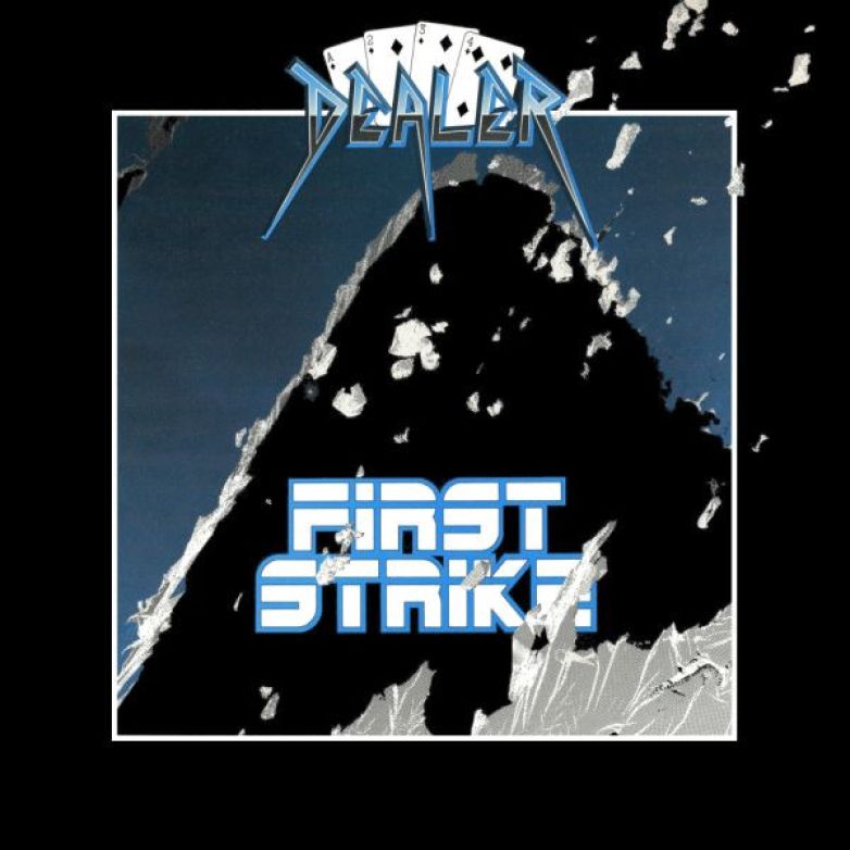 Dealer – First Strike