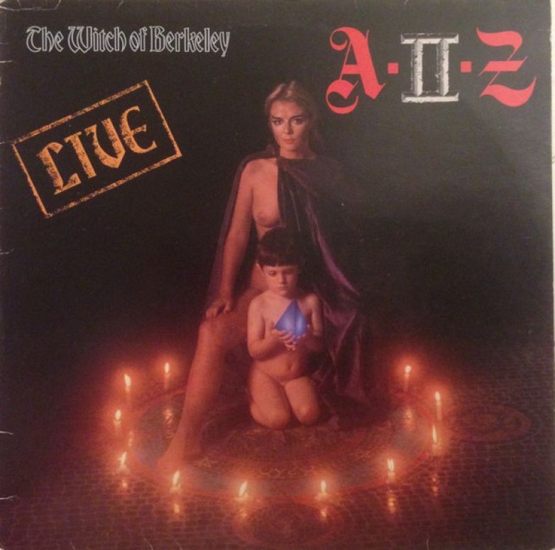 A-II-Z – The Witch Of Berkeley (Live)