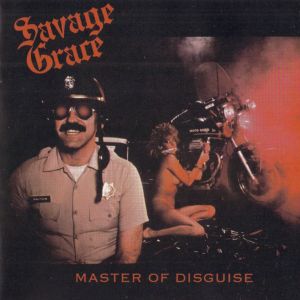 Savage Grace – Master Of Disguise