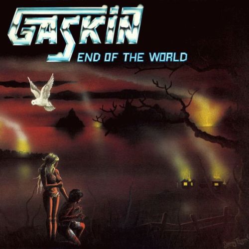 Gaskin – End Of The World