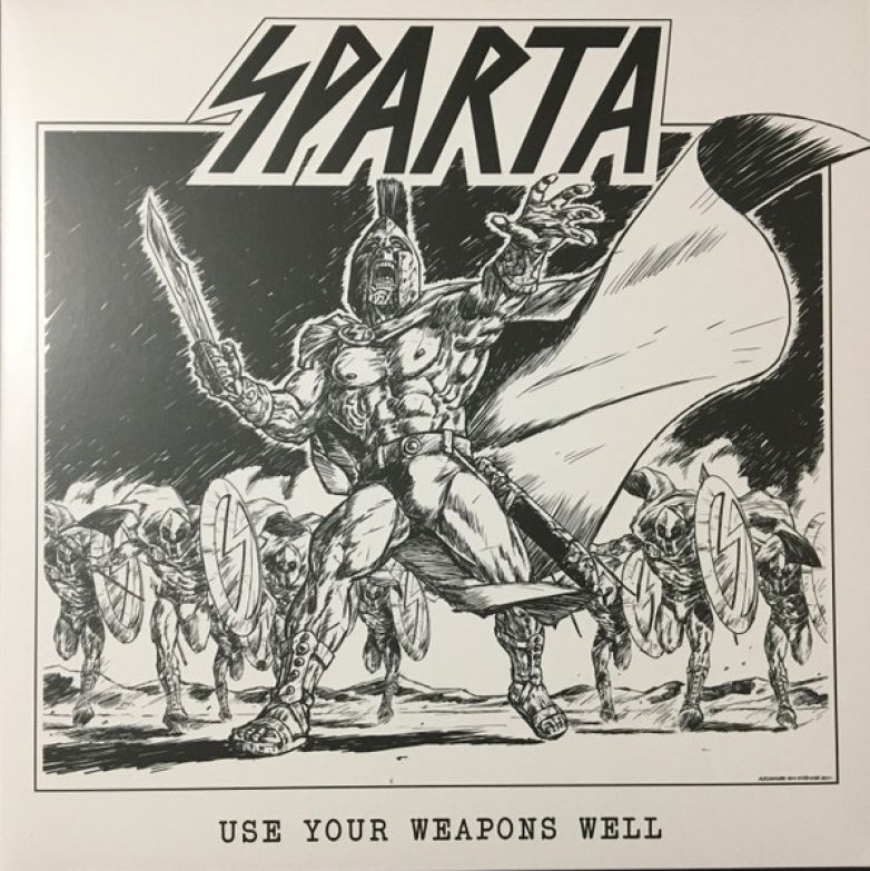 Sparta – Use Your Weapons Well