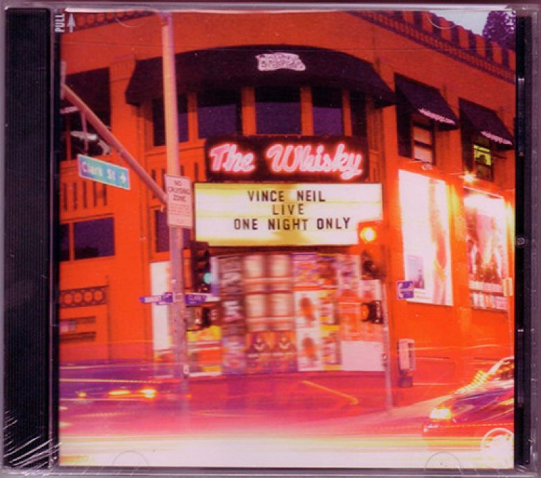 Vince Neil – Vince Neil Live At The Whisky - One Night Only