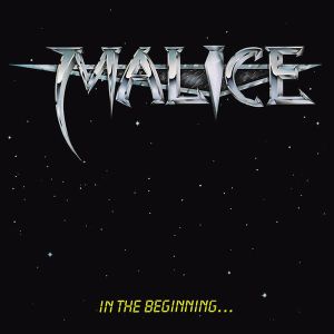 Malice – In The Beginning