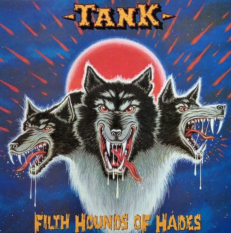 Tank – Filth Hounds Of Hades