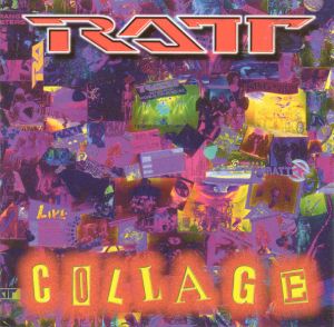 Ratt – Collage