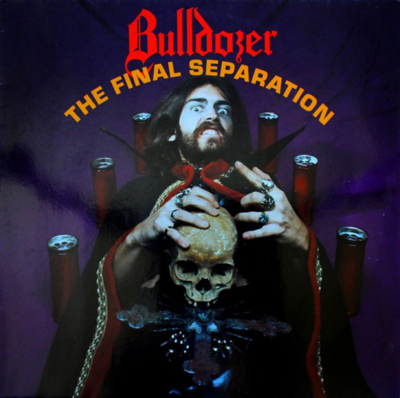 Bulldozer – The Final Separation