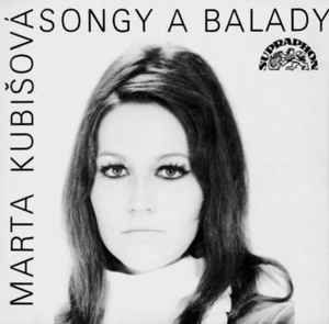 Kubišová Marta - Songy a balady
